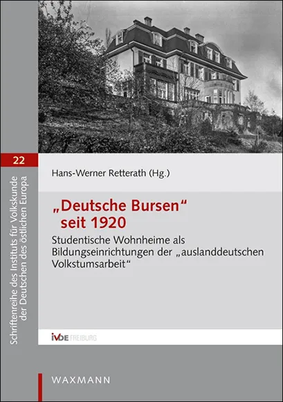 Schriftenreihe 22 "Deutsche Bursen" seit 1920
