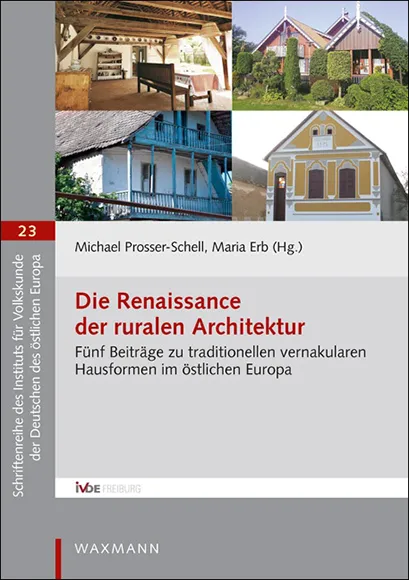Schriftenreihe 23 "Die Renaissance der ruralen Architektur"
