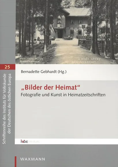 Schriftenreihe 25 "Bilder der Heimat"