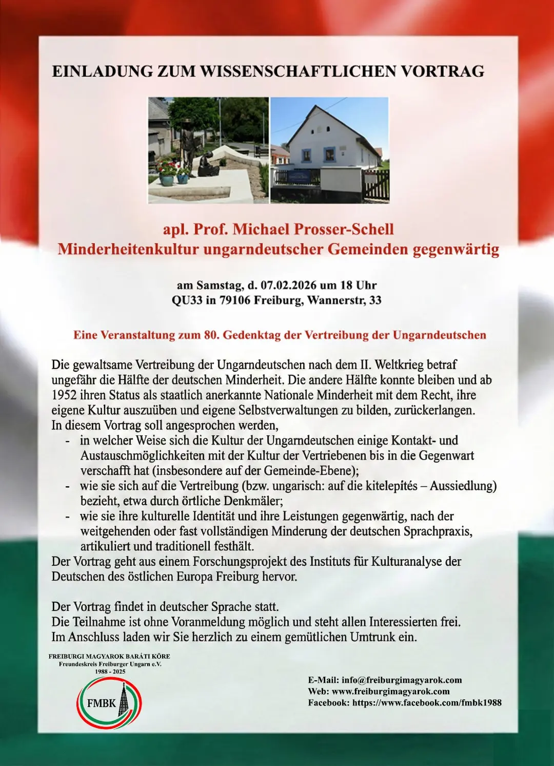 Ankündigung eines Vortrags von Michael Prosser-Schell zur "Minderheitenkultur ungarndeutscher Gemeinden gegenwärtig" am 07.02.2026 um 18 Uhr (QU33, Wannerstr. 33, 79106 Freiburg).